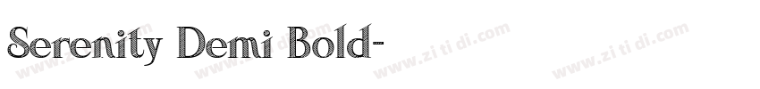 Serenity Demi Bold字体转换 Serenity Demi Bold字体转换